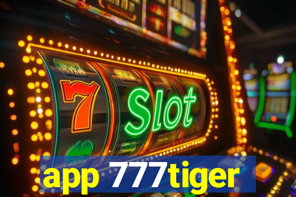 app 777tiger