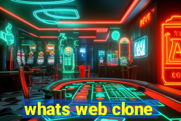 whats web clone