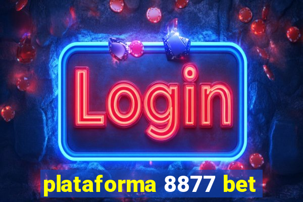 plataforma 8877 bet