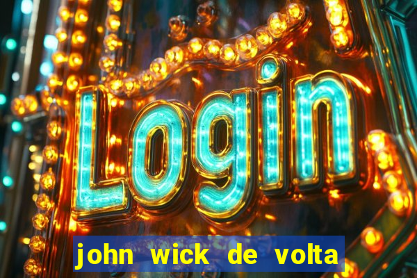 john wick de volta ao jogo download