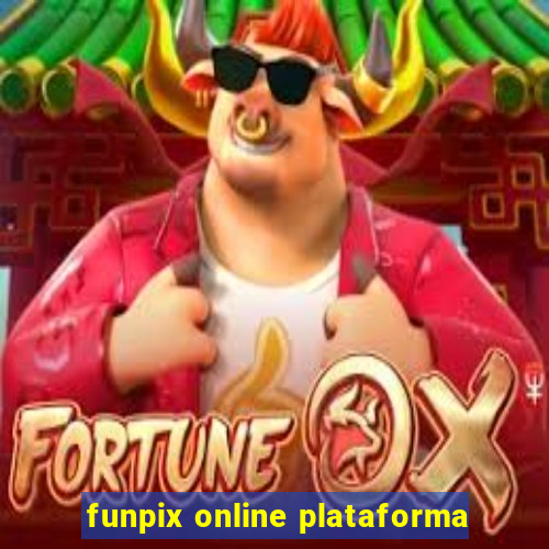 funpix online plataforma