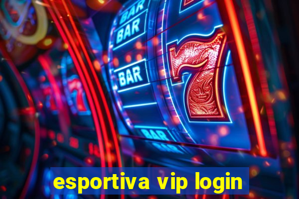 esportiva vip login