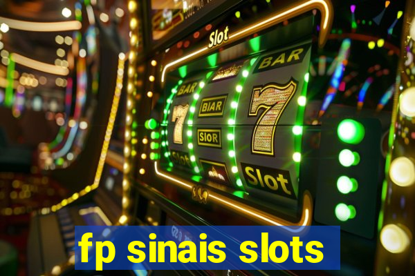 fp sinais slots