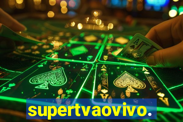 supertvaovivo.