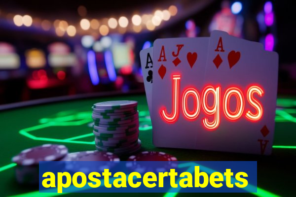 apostacertabets