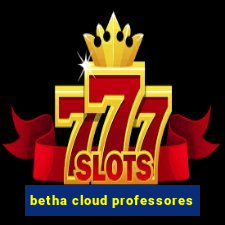 betha cloud professores