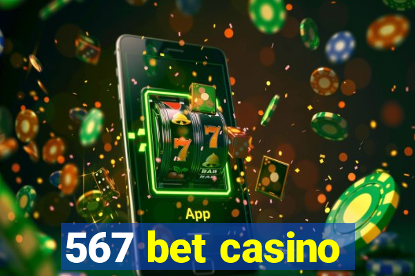 567 bet casino