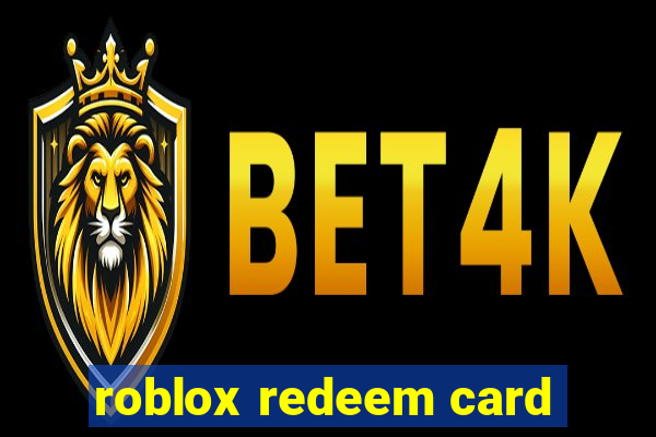 roblox redeem card