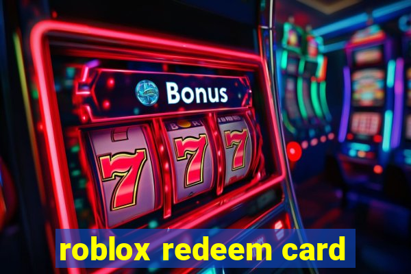 roblox redeem card