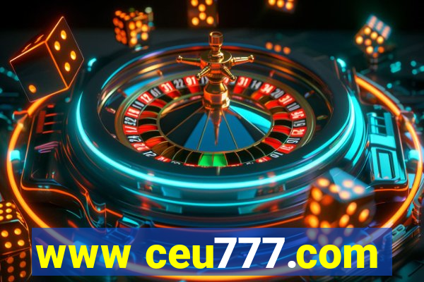 www ceu777.com