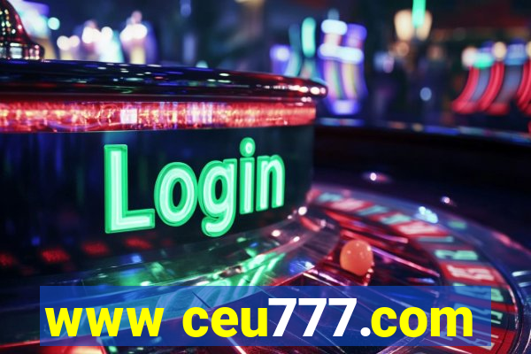 www ceu777.com