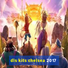 dls kits chelsea 2017