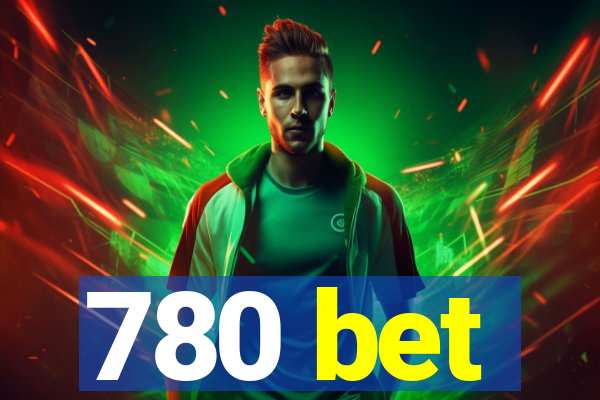 780 bet