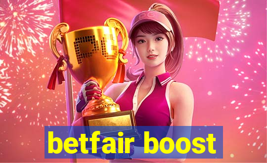 betfair boost