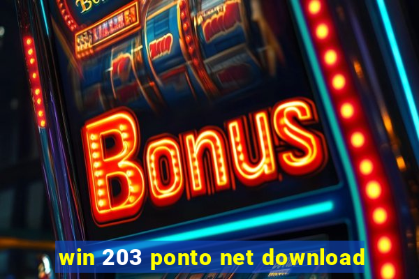 win 203 ponto net download