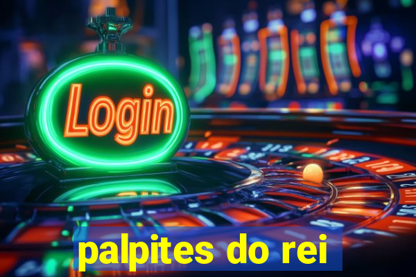 palpites do rei