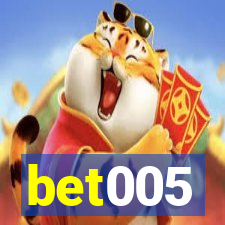 bet005