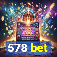 578 bet