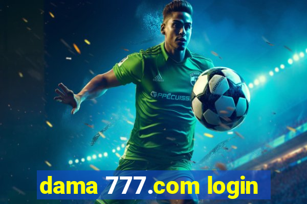 dama 777.com login