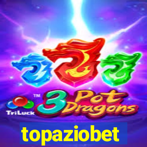 topaziobet