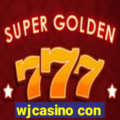 wjcasino con