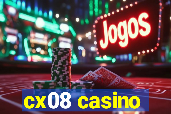 cx08 casino