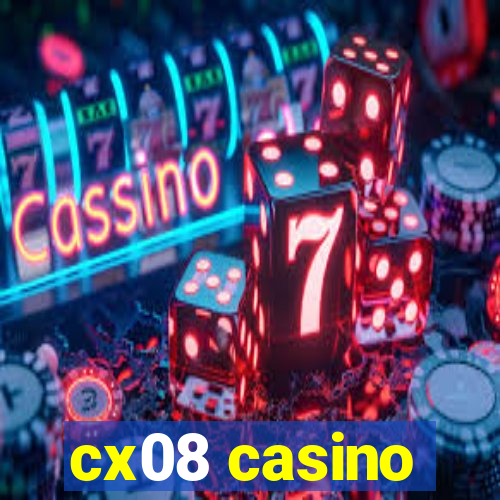 cx08 casino