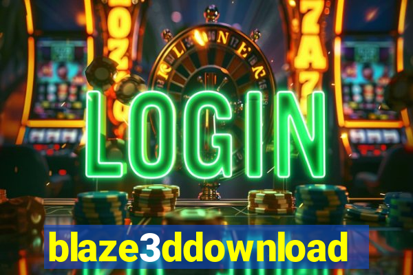 blaze3ddownload