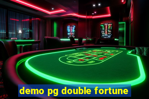 demo pg double fortune