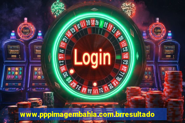 www.pppimagembahia.com.brresultado de exame