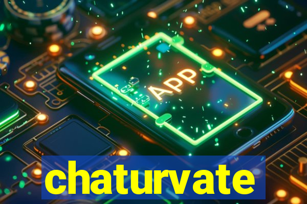 chaturvate