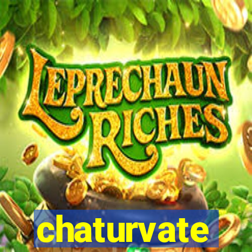 chaturvate