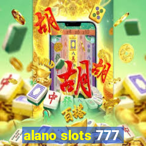 alano slots 777