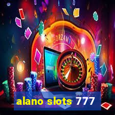 alano slots 777