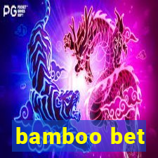 bamboo bet