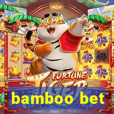 bamboo bet