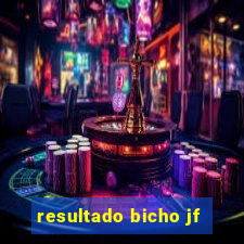 resultado bicho jf