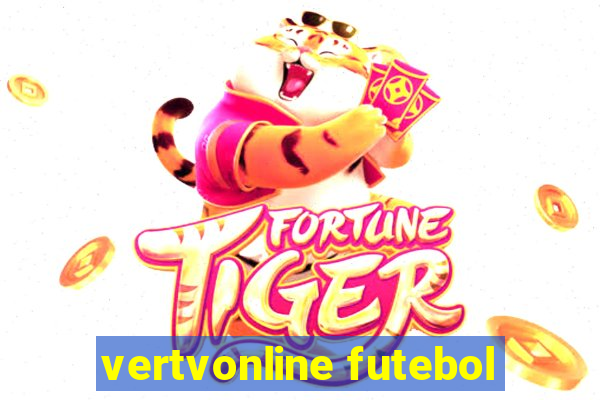 vertvonline futebol