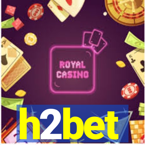 h2bet