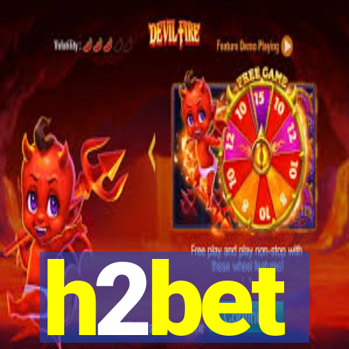 h2bet