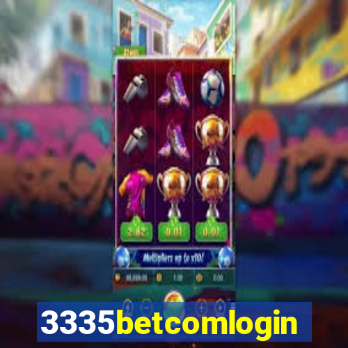 3335betcomlogin