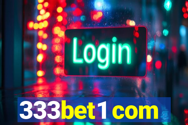 333bet1 com