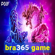 bra365 game