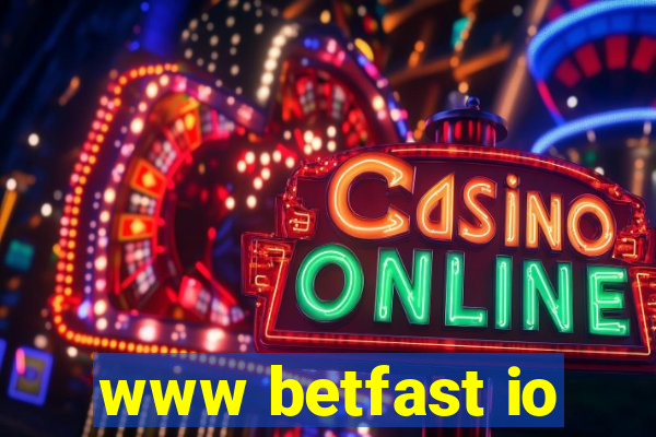 www betfast io