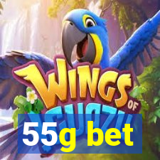 55g bet