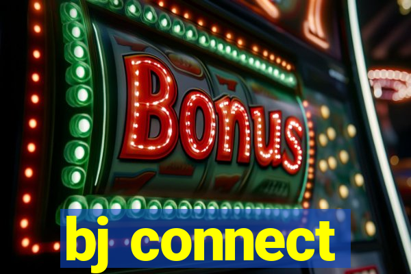 bj connect