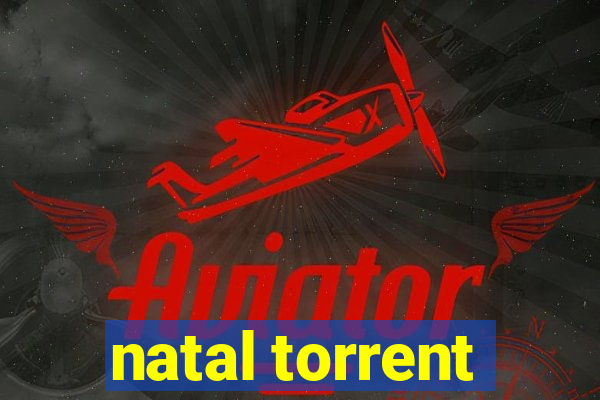 natal torrent