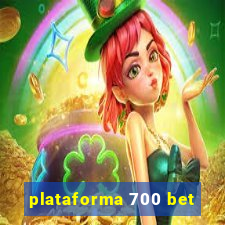 plataforma 700 bet