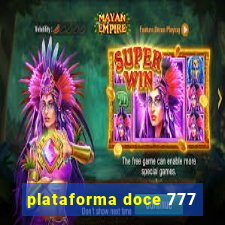 plataforma doce 777