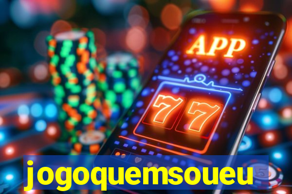 jogoquemsoueu